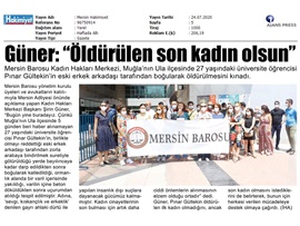 BASINDA BAROMUZ (Kadın Hakları Merkezi: "Öldürülen Son Kadın Olsun")
