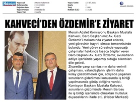 Komisyon Başkanı Kahveci'den Baro Başkanımız Özdemir'e ziyaret