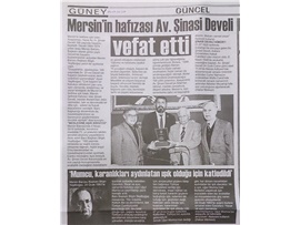 BASINDA BAROMUZ (Av. Şinasi Develi Vefat Etti)