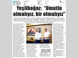 BASINDA BAROMUZ (Baro Başkanımızdan Mezitli Bld. Bşk. Neşet Tarhan'a Ziyaret)