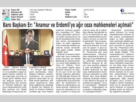 BASINDA BAROMUZ (Baro Bşk. Er: "Anamur ve Erdemli'ye Ağır Ceza Mahkemeleri Kurulmalı)