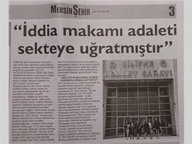 BASINDA BAROMUZ (İddia Makamı Adaleti Sekteye Uğrattı)
