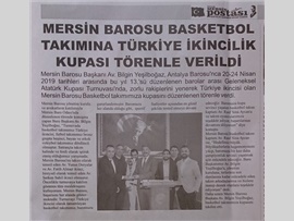 BASINDA BAROMUZ (Mersin Barosu Basketbol Takımımız Türkiye İkincisi Oldu)