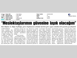 BASINDA BAROMUZ (Baro Bşk. Bilgin Yeşilboğaz: "Meslektaşlarımın Güvenine Layık Olacağım")