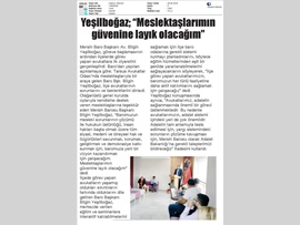 BASINDA BAROMUZ (Baro Bşk. Bilgin Yeşilboğaz: "Meslektaşlarımın Güvenine Layık Olacağım")
