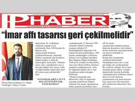 BASINDA BAROMUZ (Baro Başkanımız Bilgin Yeşilboğaz: "İmar Affı Yasa Tasarısı Geri Çekilmelidir)