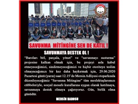SAVUNMA MİTİNGİNE SEN DE KATIL, SAVUNMAYA DESTEK OL !