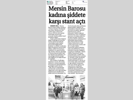 BASINDA BAROMUZ (Mersin Barosu Kadına Şiddete Karşı Stant Açtı)