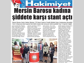 BASINDA BAROMUZ (Mersin Barosu Kadına Şiddete Karşı Stant Açtı)