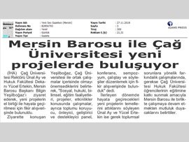 BASINDA BAROMUZ (Mersin Barosu ve Çağ Üniversitesi Yeni Projelerde Buluşuyor)