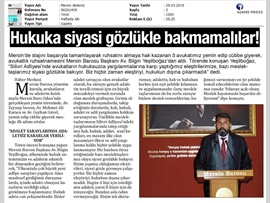 BASINDA BAROMUZ ("Hukukçular Hukuka Siyasi Gözlükle Bakmamalı")