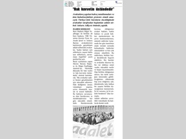 BASINDA BAROMUZ ("Hak Kuvvetin Üstündedir"-Adalet Nöbeti)