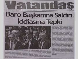 BASINDA BAROMUZ (Ankara Barosu Başkanına Yapılan Saldırı Protesto Edildi)