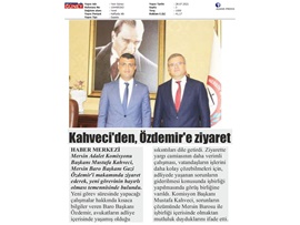 Komisyon Başkanı Kahveci'den Baro Başkanımız Özdemir'e ziyaret
