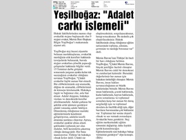 BASINDA BAROMUZ (Baro Başkanı Bilgin Yeşilboğaz: "Adalet Çarkı Dönmeli)