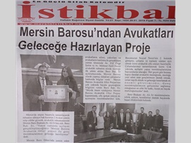 BASINDA MERSİN BAROSU (Baromuzdan Avukatları Geleceğe Hazırlayan Proje)