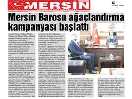 BASINDA BAROMUZ (Mersin Barosu, 'Gelin Hep Birlikte Ağaçlandıralım' Kampanyası Başlattı)