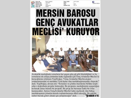 BASINDA BAROMUZ(Mersin Barosu Genç Avukatlar Meclisi Kuruyor)