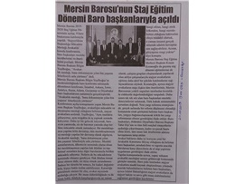 BASINDA BAROMUZ (Staj Eğitim Dönemi Açılışı, 9 Baro Başkanının Katılımıyla Yapıldı)