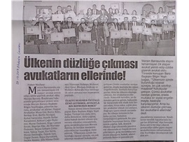 BASINDA BAROMUZ (Yeşilboğaz, "Ülkenin Düzlüğe Çıkması Avukatların Elinde")