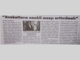 BASINDA BAROMUZ (Baro Bşk. Er: "Avukatların Emekli Maaşı Arttırılmalı")