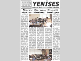 BASINDA BAROMUZ (Mersin Barosu Engelli Hakları Merkezi Kuruyor)