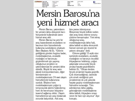 BASINDA BAROMUZ (Mersin Barosu Yeni Hizmet Aracı Aldı)