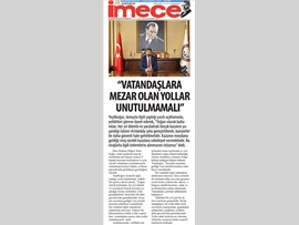 BASINDA BAROMUZ (Vatandaşlara Mezar Olan Yollar Unutulmamalı)