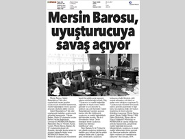 BASINDA BAROMUZ (Mersin Barosu Madde Kullanımı ile Mücadele Edecek)