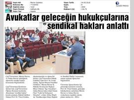 BASINDA BAROMUZ (Avukatlar Geleceğin Hukukçularına Sendikal Hakları Anlattı)