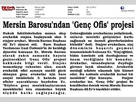 BASINDA BAROMUZ (Baromuzun 'Genç Ofis' Projesi Hayata Geçiyor)
