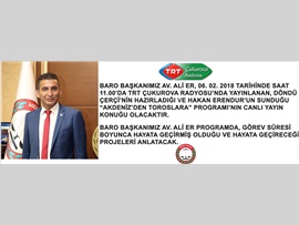 BARO BAŞKANIMIZ AV. ALİ ER, TRT ÇUKUROVA RADYOSU'NDA CANLI YAYIN KONUĞU OLACAK.