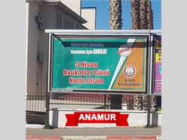 5 NİSAN AVUKATLAR GÜNÜ KUTLAMA MESAJIMIZ MERSİN MERKEZ VE İLÇELERDE BILLBOARDLARDA YER ALDI