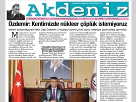 BASINDA BAROMUZ (Başkan Vekilimiz Av. Gazi Özdemir, "Kentimizde Nükleer Çöplük İstemiyoruz")