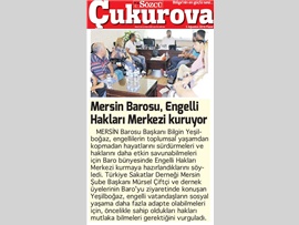BASINDA BAROMUZ (Mersin Barosu Engelli Hakları Merkezi Kuruyor)