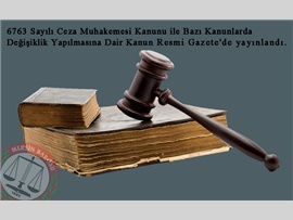 CEZA MUHAKEMESİ KANUNU'NDA DEĞİŞİKLİK YAPILMASINA DAİR KANUN