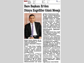 BASINDA BAROMUZ (Başkanımızın 3 Aralık Dünya Engelliler Günü Mesajı)