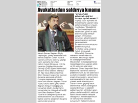 BASINDA BAROMUZ (Baro Başkanımız, İzmir Baro Başkanına Yapılan Saldırıyı Kınadı)