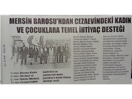 Cezaevindeki kadın ve çocuklara temel ihtiyaç desteği verildi