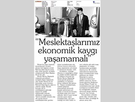BASINDA BAROMUZ (Baro Bşk. Er: "Meslektaşlarımız Ekonomik Kaygı Yaşamamalı)