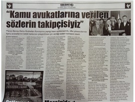 Kamu avukatlarına verilen sözlerin takipçisiyiz