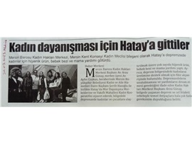 Kadın Hakları Merkezimiz, kadın dayanışması için Hatay'da