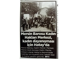 Kadın Hakları Merkezimiz, kadın dayanışması için Hatay'da