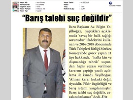 BASINDA BAROMUZ (Yeşilboğaz: "Barış Talebi Suç Değildir, Cezalandırılamaz")