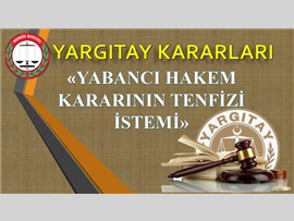 YABANCI HAKEM KARARININ TENFİZ İSTEMİ