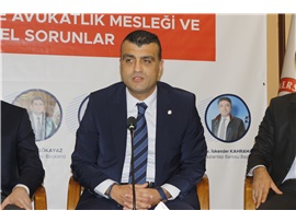 “DÜNDEN BUGÜNE AVUKATLIK MESLEĞİ VE GÜNCEL SORUNLAR” PANELİ DÜZENLENDİ