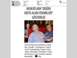 BASINDA BAROMUZ (Avukatlara 'Doğru Nefes Alma Tekniği Öğretildi')