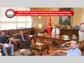AVUKATLIK STAJINA BAŞLAYACAK STAJYERLERİMİZ BAŞKANIMIZI MAKAMINDA ZİYARET ETTİLER...