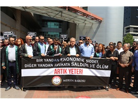 MERSİN BAROSU SALDIRILARA KARŞI BOYKOTTA: DURUŞMALARA GİRMEYECEKLER