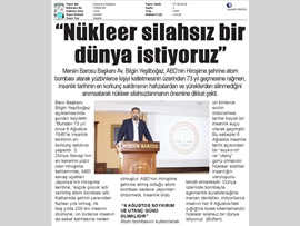 BASINDA BAROMUZ (Baro Bşk. Bilgin Yeşilboğaz, "Nükleer Silahsız Bir Dünya İstiyoruz")